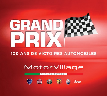 MotorVillage Paris, the showcase outlet of Fiat Group Automobiles France, located at Rond Point des Champs-Elyses, is presenting a new exhibition GRAND PRIX - 1 sicle de victoires automobiles, which is celebrating a century of important victories, and is bringing together for the first time, the most successful models of Fiat Group's long and rich history of motorsport.
